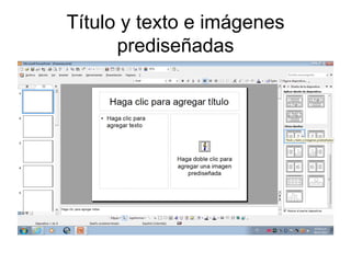 Título y texto e imágenes prediseñadas 