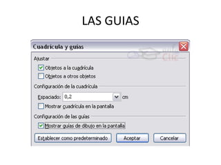 LAS GUIAS
 