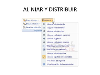 ALINIAR Y DISTRIBUIR
 