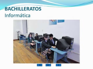 BACHILLERATOSInformática