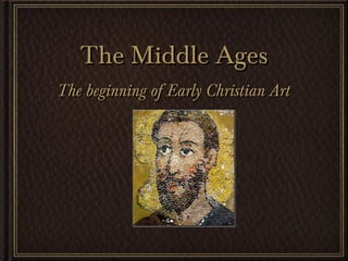 The Middle Ages ,[object Object]