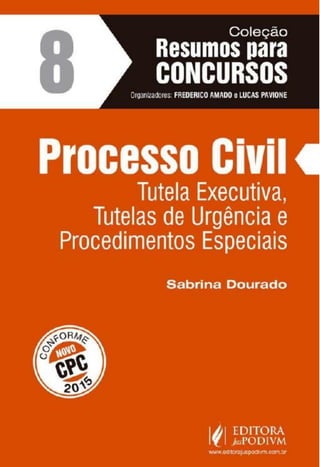 #Coleção resumos para concursos   processo civil - vol. 8 (2016) - sabrina dourado