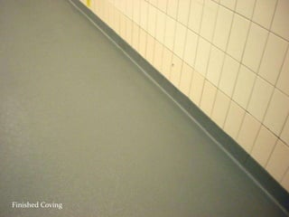 Step 4 – Epoxy Coving Before