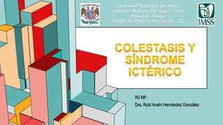 6.53
R2 MF:
Dra. Rubí Anahí Hernández González
Universidad Autónoma De México
Instituto Mexicano Del Seguro Social
Delegación Hidalgo
Unidad de Medicina Familiar No. 32
 