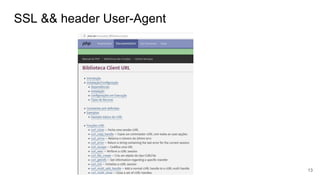 SSL && header User-Agent
13
 