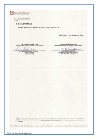 Timol Ind. Com. Prod. Magnéticos
 