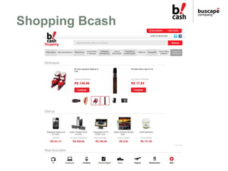 Shopping Bcash
 