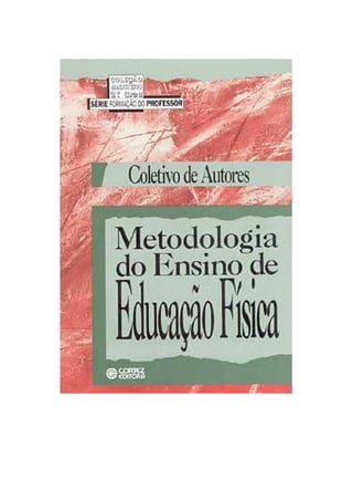 Coletivo de autores   metodologia de ensino da ed. física