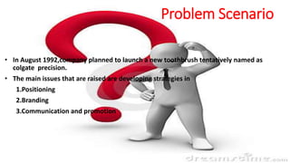 Problem While Using Colgate Colgate-palmolive company:The precision toothbrush(harvard case study ...