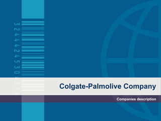 Colgate-Palmolive Company Companies description 