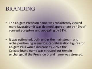 Colgate Positioning Colgate Palmolive Company : The Precision Toothbrush | PPTX