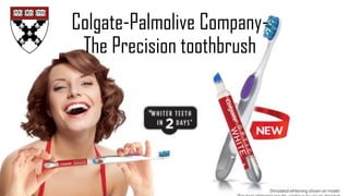Colgate-Palmolive Company-
The Precision toothbrush
 