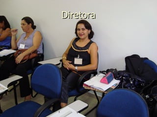 Diretora 