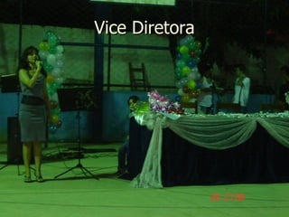 Vice Diretora 