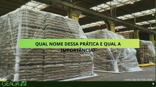 9
Fonte: Site DD FOG, 2026.
QUAL NOME DESSA PRÁTICA E QUAL A
IMPORTÂNCIA?
 