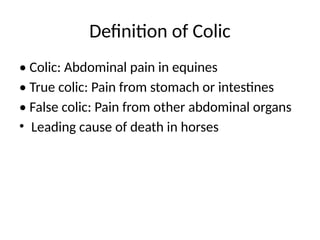 Colic Incision Colic_in_Equines_DVM_Dr_Qudratullah.pptx