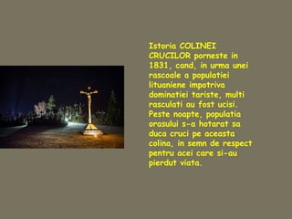 Diaspora moldovenilor din
Lituania a depus o cruce
din piatra alba pe Colina
Crucilor, pe 9 octombrie
2011.
SFARSIT
INFORM...