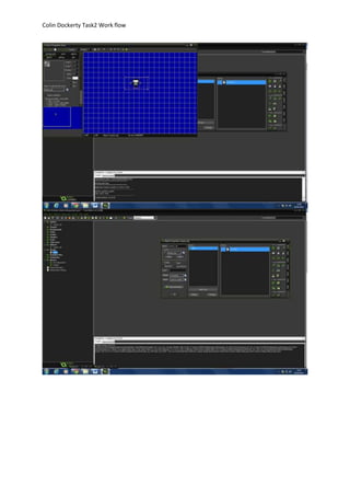Colin Dockerty Task2 Work flow 
 
