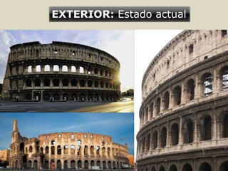 EXTERIOR: Estado actual
 