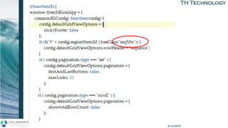 TH TechnologyTH Technology
• << code example>>
• << Demo app w common
settings >>
APEX Grid APIs 4/12/2019
 