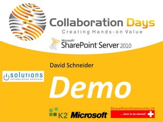 David Schneider



Demo
 