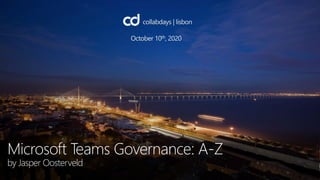 Microsoft Teams Governance: A-Z
by Jasper Oosterveld
 