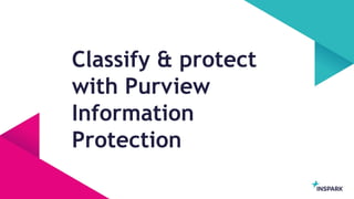 CollabDays NL 2023 - Protect and govern your sensitive data with Microsoft Purview in Microsoft Teams.pptx