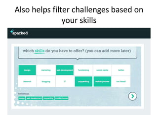 Also helps filter challenges based on your skills
