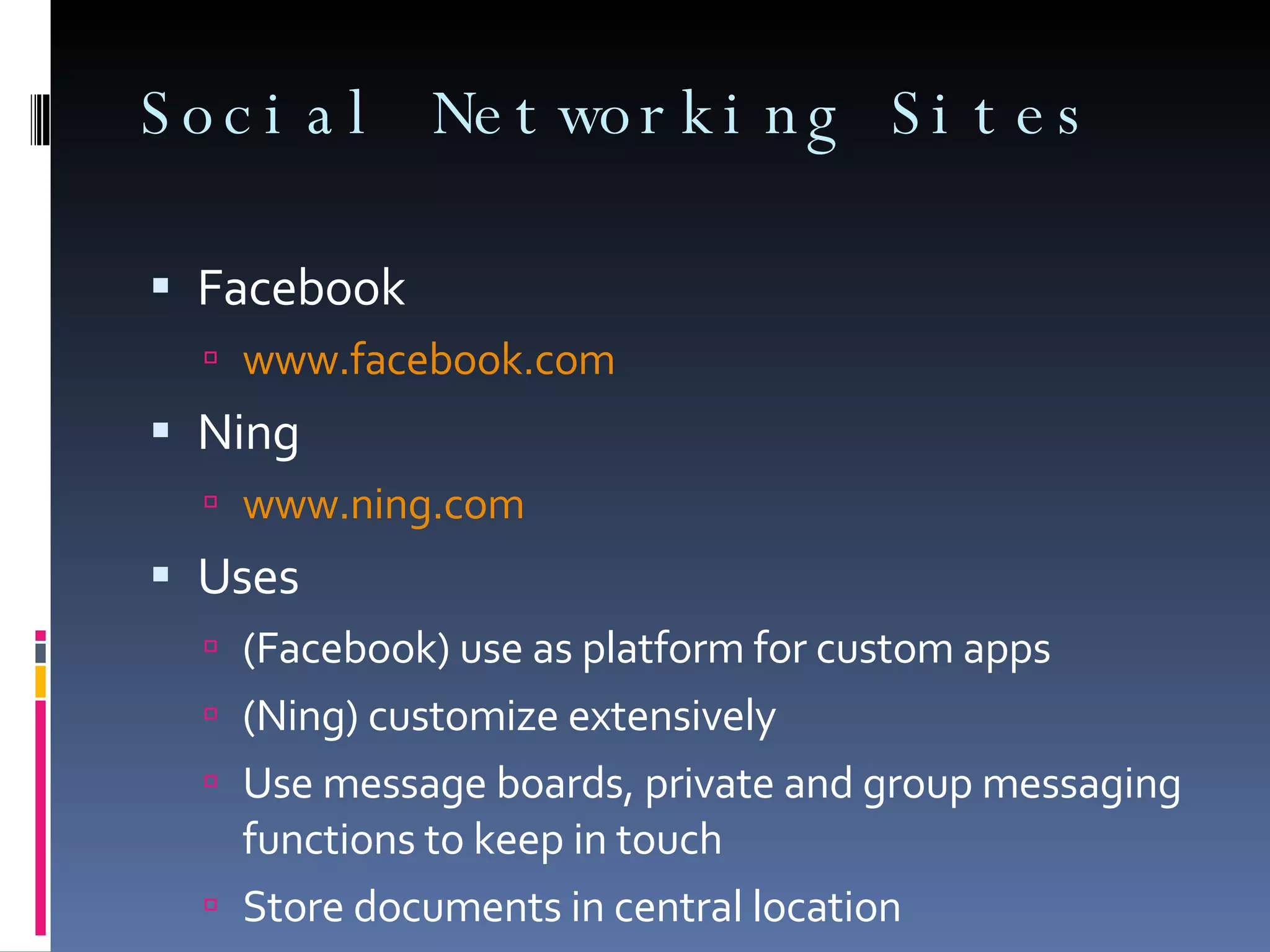 Maybe backup storage… Collaboration happens “out there” 