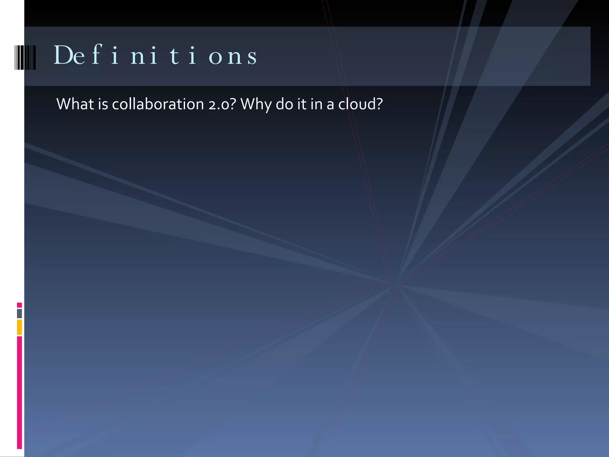 Collaboration in the Cloud Tools 