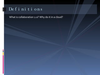 Collaboration in the Cloud Tools 
