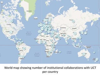 World map showing number of institutional collaborations with UCT
                        per country
 