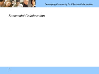 Successful Collaboration 