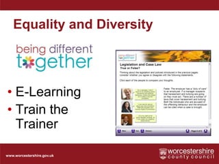 Spend less - do lessWorking together for WorcestershireWETT – Worcestershire Enhanced two tier Programme