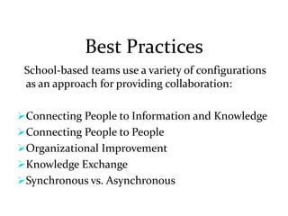 Flexibility in terms of different styles and different ways to meet goals 