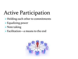 A process to present ways of reaching those goals. 