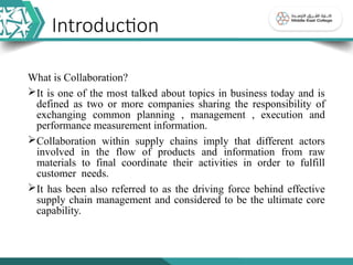 Collaboration in Supply Chain - Benefits and Challenges.pptx
