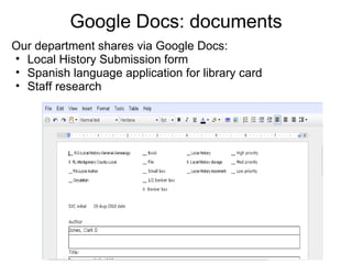 Google Docs: documents ,[object Object],[object Object],[object Object],[object Object]