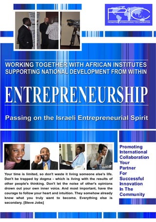 1
Promoting
International
Collaboration
Your
Partner
For
Successful
Innovation
In The
Community
 