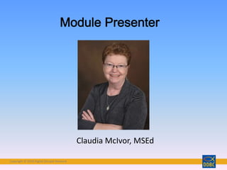 Copyright © 2018 Digital Disciple Network
Claudia McIvor, MSEd
 
