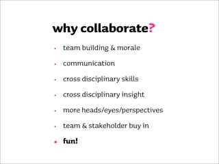 Collaboration Techniques that really work