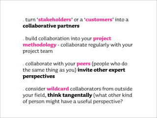 Collaboration Techniques that really work