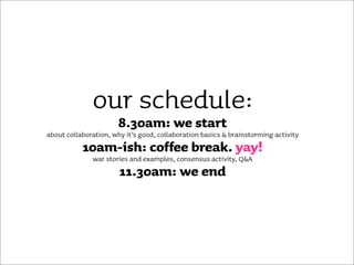 Collaboration Techniques that really work