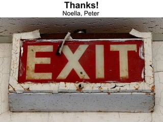 Thanks! Noella, Peter 