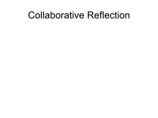 Collaborative Reflection 