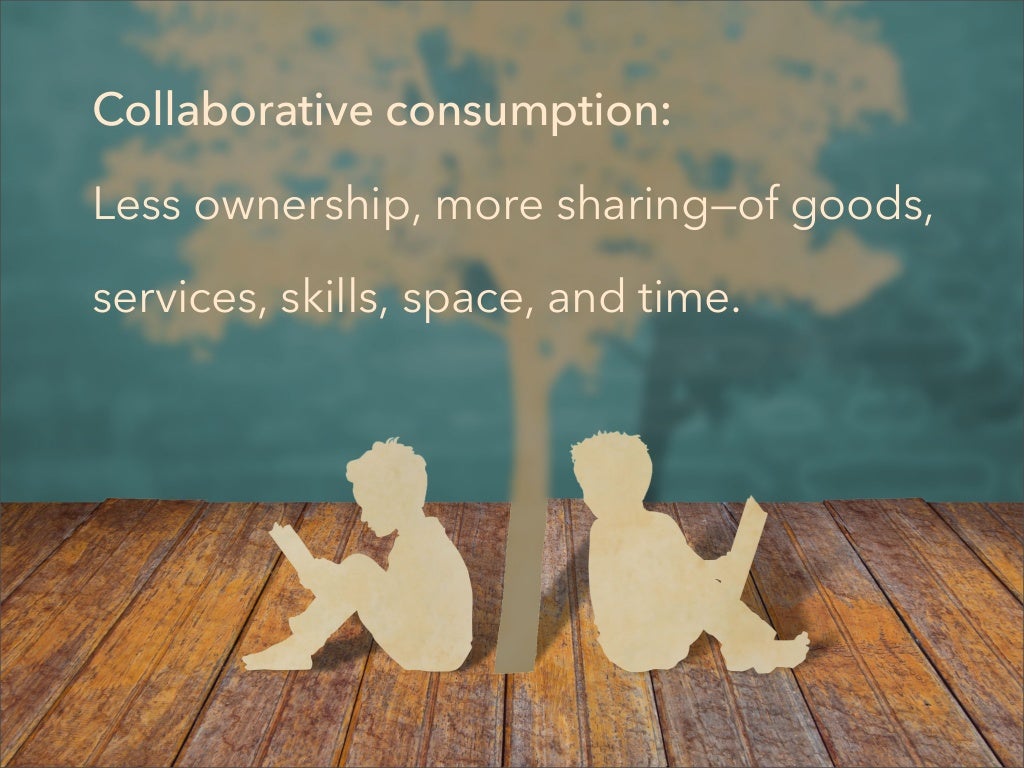 Collaborative Consumption
