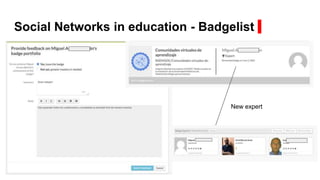 New expert
Social Networks in education - Badgelist
 
