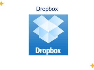 Dropbox
 