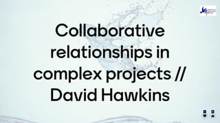 Collaborative relationships