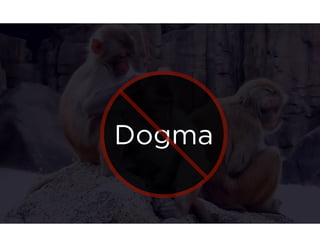 Dogma 
 